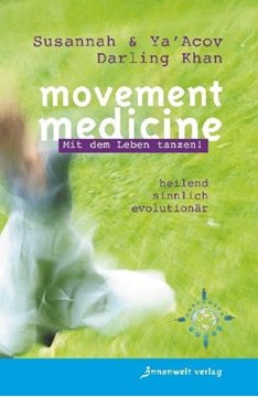 Bild von Darling Khan, Susannah: Movement Medicine