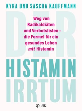 Bild von Kauffmann, Kyra: Der Histamin-Irrtum