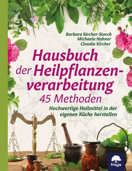Bild von Kircher-Storch, Barbara: Hausbuch der Pflanzenverarbeitung