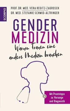 Bild von Regitz-Zagrosek, Vera: Gendermedizin: Warum Frauen eine andere Medizin brauchen