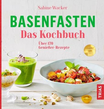 Bild von Wacker, Sabine: Basenfasten - Das Kochbuch