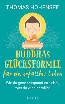 Bild von Hohensee, Thomas: Buddhas Glücksformel für ein erfülltes Leben