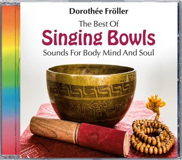 Bild von Fröller, Dorothée (Komponist): The Best Of Singing Bowls