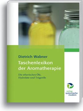 Bild von Wabner, Dietrich: Taschenlexikon der Aromatherapie