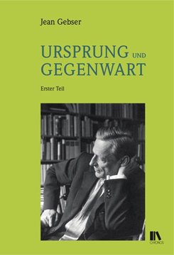 Bild von Gebser, Jean: Ursprung und Gegenwart (2 Bde)
