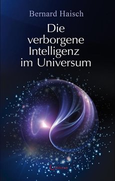 Bild von Haisch, Bernard: Die verborgene Intelligenz im Universum