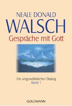Bild von Walsch, Neale Donald: Gespräche mit Gott - Band 1