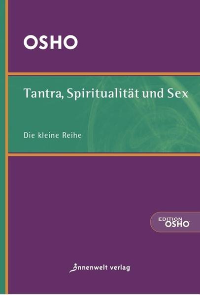 Bild von Osho: Tantra, Spiritualität & Sex