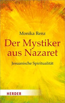 Bild von Renz, Monika: Der Mystiker aus Nazaret