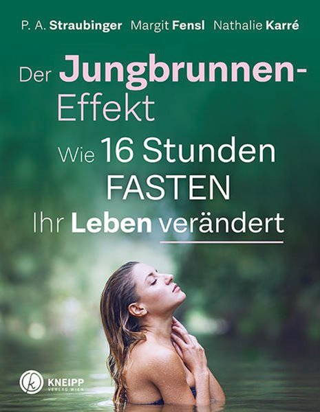 Bild von Straubinger, P. A.: Der Jungbrunnen-Effekt