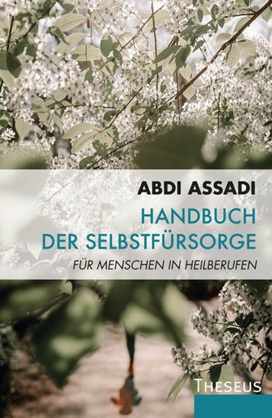 Bild von Assadi, Abdi: Handbuch der Selbstfürsorge