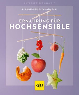 Bild von Bühr, Bernhard: Ernährung für Hochsensible