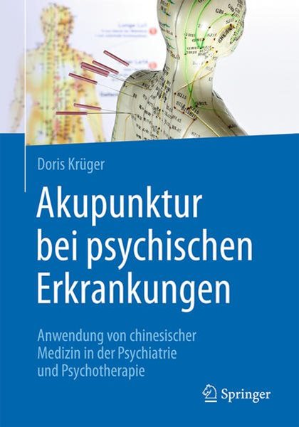 Bild von Krüger, Doris: Akupunktur bei psychischen Erkrankungen