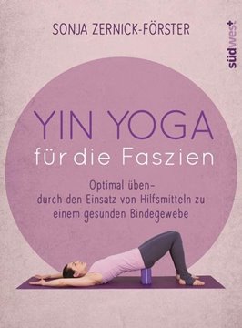 Bild von Zernick-Förster, Sonja: Yin Yoga für die Faszien