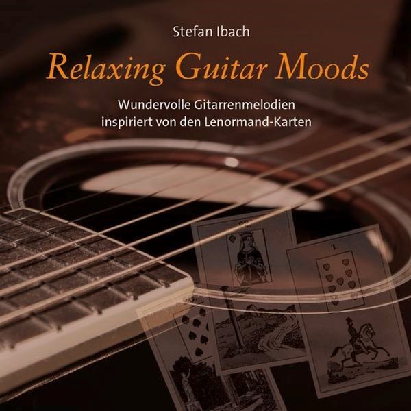Bild von Ibach, Stefan (Komponist): Relaxing Guitar Moods