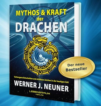 Bild von Neuner, Werner Johannes: Mythos und Kraft der Drachen