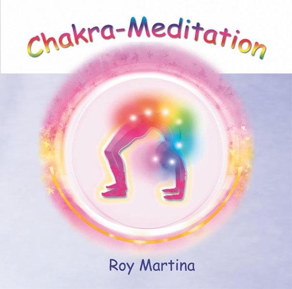 Bild von Martina, Roy: Chakra-Meditation. CD. (Audio CD)