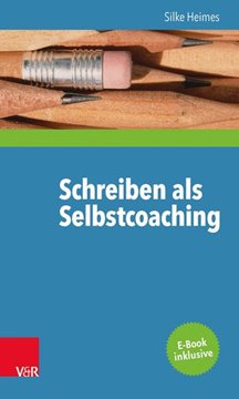 Bild von Heimes, Silke: Schreiben als Selbstcoaching
