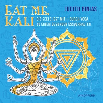Bild von Binias, Judith: Eat me, Kali