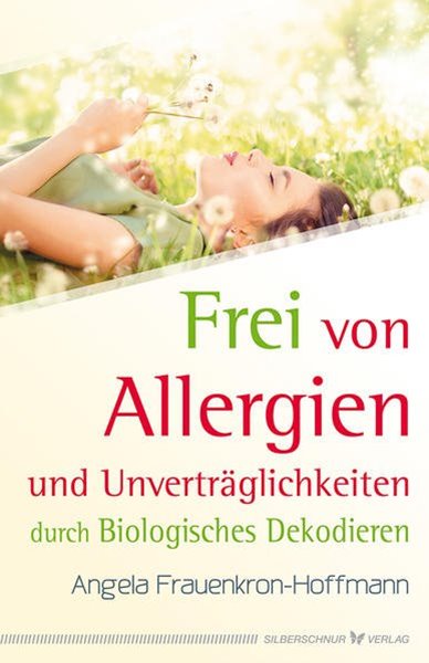 Bild von Frauenkron-Hoffmann, Angela: Frei von Allergien und Unverträglichkeiten