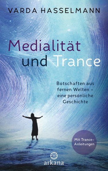 Bild von Hasselmann, Varda: Medialität und Trance