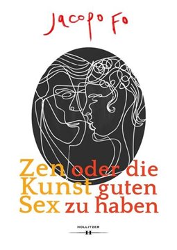 Bild von Fo, Jacopo: Zen oder die Kunst guten Sex zu haben