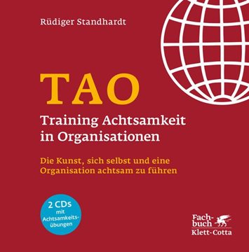 Bild von Standhardt, Rüdiger: TAO - Training Achtsamkeit in Organisationen