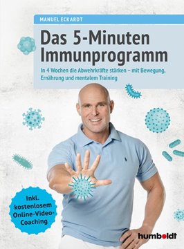 Bild von Eckardt, Manuel: Das 5-Minuten-Immunprogramm
