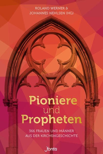 Bild von Werner, Roland (Hrsg.): Pioniere und Propheten