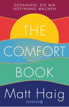 Bild von Haig, Matt: The Comfort Book - Gedanken, die mir Hoffnung machen