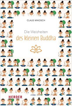 Bild von Mikosch, Claus: Die Weisheiten des kleinen Buddha