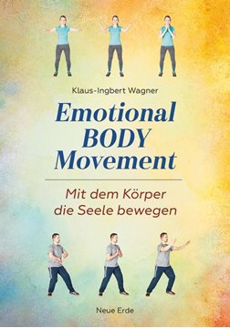 Bild von Wagner, Klaus-Ingbert: Emotional Body Movement