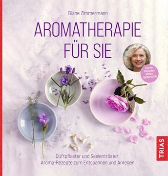 Bild von Zimmermann, Eliane: Aromatherapie für Sie
