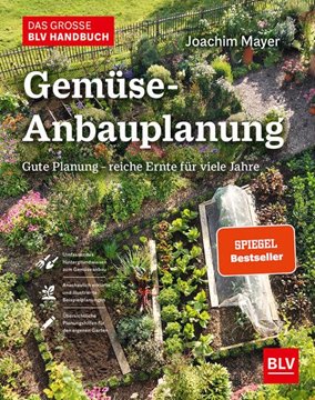 Bild von Mayer, Joachim: Das große BLV Handbuch Gemüse-Anbauplanung