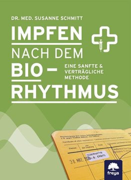 Bild von Schmitt, Susanne: Impfen nach dem Biorhythmus