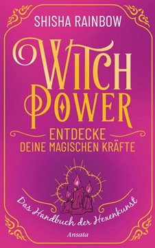 Bild von Rainbow, Shisha: WitchPower - Entdecke deine magischen Kräfte