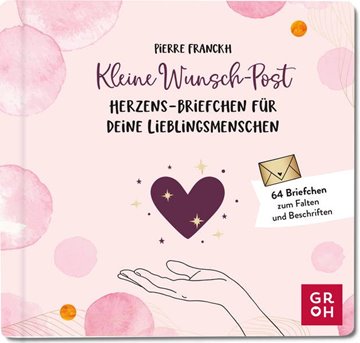 Bild von Franckh, Pierre: Kleine Wunsch-Post: Herzens-Briefchen für deine Lieblingsmenschen