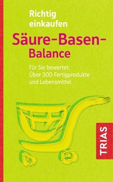 Bild von Worlitschek, Michael: Richtig einkaufen Säure-Basen-Balance