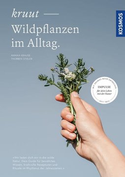 Bild von Krause, Annika: Kruut - Wildpflanzen im Alltag