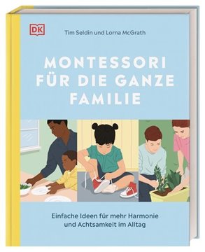 Bild von Seldin, Tim: Montessori für die ganze Familie