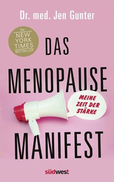 Bild von Gunter, Jen: Das Menopause Manifest - Meine Zeit der Stärke - DEUTSCHE AUSGABE
