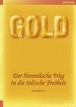 Bild von Socci, Carlo: Gold. Der himmlische Weg in die irdische Freiheit.