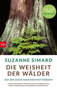Bild von Simard, Suzanne: Die Weisheit der Wälder