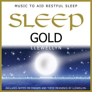 Bild von Llewellyn: Sleep Gold - Music to Aid Restfull Sleep (CD)