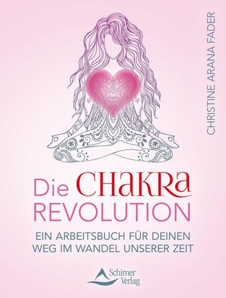 Bild von Fader, Christine Arana: Die Chakra-Revolution