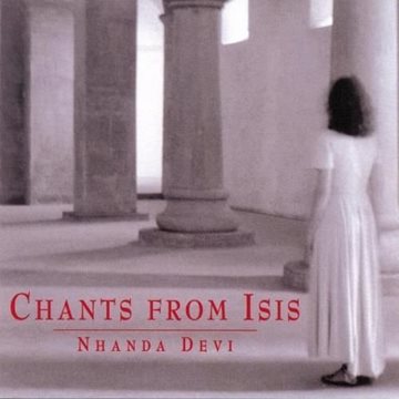 Bild von Nhanda Devi: Chants from Isis (CD)