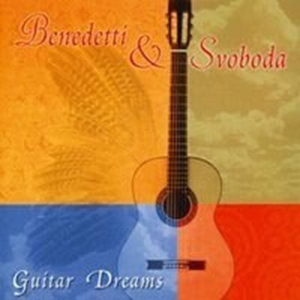 Bild von Benedetti & Svoboda: Guitar Dreams* (CD)