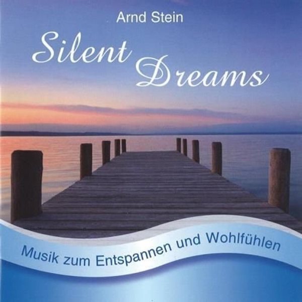 Bild von Stein, Arnd: Silent Dreams (CD)
