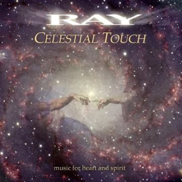 Bild von Ray: Celestial Touch (CD)