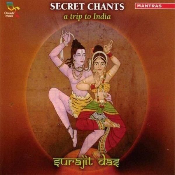 Bild von Surajit Das: Secret Chants - A Trip to India (CD)